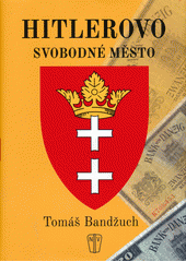 kniha Hitlerovo svobodné město, Naše vojsko 2017