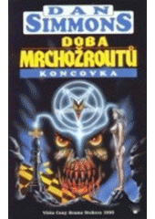 kniha Doba mrchožroutů 3. - Koncovka, Perseus 1998