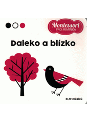 kniha Daleko a blízko, Dobrovský 2022