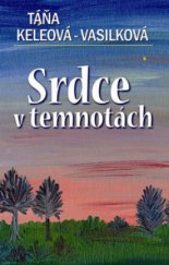 kniha Srdce v temnotách, NOXI 2010