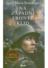 kniha Na západní frontě klid, Ikar 2022