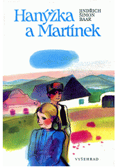 kniha Hanýžka a Martínek výbor z trilogie Paní Komisarka, Osmačtyřicátníci a Lůsy, Vyšehrad 1991
