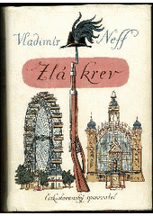 kniha Zlá krev [3. sv. pentalogie], Československý spisovatel 1973
