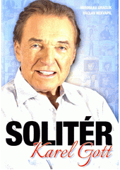 kniha Solitér Karel Gott, Petr Prchal 2016