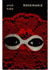 kniha Rosemarie Mazlíček německého zázraku, Odeon 1966