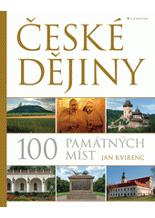 kniha České dějiny 100 památných míst, Grada 2018