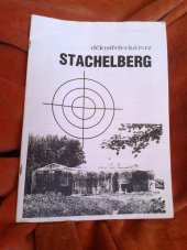 kniha Dělostřelecká tvrz Stachelberg Československé opevnění 1935-38, Fortis 1997
