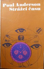 kniha Strážci času, Horizont 1970