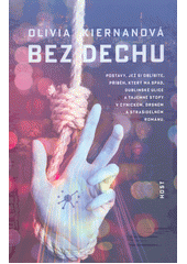 kniha Bez dechu, Host 2018