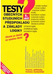 kniha Testy obecných studijních předpokladů a základy logiky, Institut vzdělávání Sokrates 2009