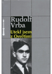 kniha Utekl jsem z Osvětimi, Sefer 1998