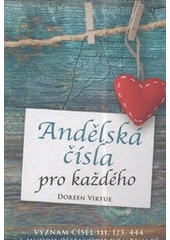 kniha Andělská čísla pro každého, Synergie 2008