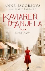 kniha Kaviareň U anjela Nové časy, Aktuell 2021
