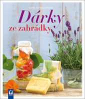 kniha Dárky ze zahrádky, Vašut 2014