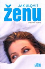 kniha Jak ulovit ženu, Vašut 2006