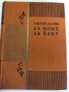 Za hory, za řeky