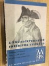 Z politických spisů Friedricha II. Velikého, krále pruského