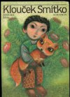 Klouček Smítko
