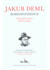 Jakub Deml Korespondence Poznávám krásu vašich krajin