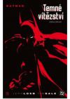 Batman: Temné vítězství