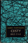 Cesty bez cíle