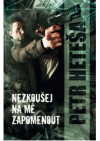 Nezkoušej na mě zapomenout