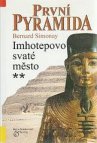 První pyramida.