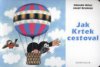 Jak Krtek cestoval