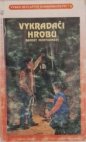 Vykradači hrobů