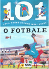 101 věcí, které bychom měli vědět o fotbale
