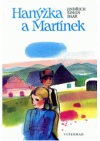 Hanýžka a Martínek