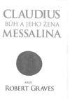 Claudius Bůh a jeho žena Messalina