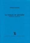 Le français de spécialité