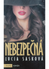 Nebezpečná