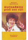 Kuchařkou proti své vůli