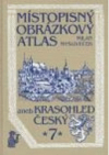 Místopisný obrázkový atlas aneb Krasohled český