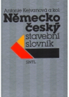 Německo-český stavební slovník =