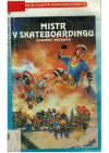 Mistr v skateboardingu