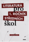 Literatura pro 1. ročník středních škol