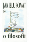 Jak blufovat o filosofii