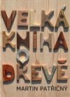 Velká kniha o dřevě