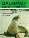 Galapágy - zázrak v Pacifiku