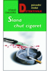 Slaná chuť cigaret