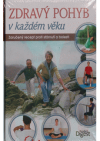 Zdravý pohyb v každém věku