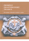Proměny františkánské tradice