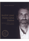 Každý jsme princezna Diana 